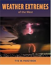 Weather Extremes of the West