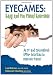 Eyegames: Easy and Fun Visual Exercises: An OT and Optometrist Offer Activities to Enhance Vision!