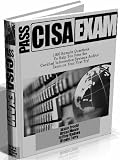  : CISA Certified Information Systems Auditor Exam Study Guide, 1,000 Sample Questions and Explanations 2009