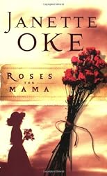 Roses for Mama