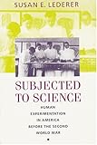Subjected to Science