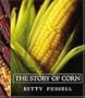 The Story of Corn