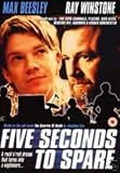 Five Seconds to Spare [Region 2]