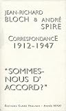 Correspondance 1912-1947 : Sommes-nous d'accord ?
