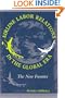 Airline Labor Relations in the Global Era: The New Frontier