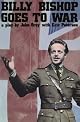 Billy Bishop Goes to War