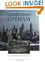 Unearthing Gotham: The...