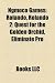Ngmoco Games: Rolando, Rolando 2: Quest for the Golden Orchid, Eliminate Pro Ngmoco Games: Rolando, Rolando 2: Quest for the Golden Orchid, Eliminate Pro