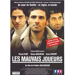 Les Mauvais joueurs