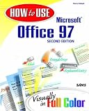 How to Use Microsoft Office 97 (How to Use)