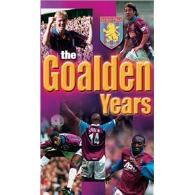 Aston Villa - The Goalden Years