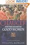 Chaucer and the Legend of Good Women: A Medieval Murder Mystery