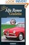 Alfa Romeo Giulietta: 1954-2004 Golden Anniversary: the full history of the Giulietta model range