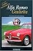 Alfa Romeo Giulietta: 1954-2004 Golden Anniversary: the full history of the Giulietta model range