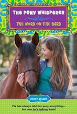 The Pony Whisperer: The Word on the Yard