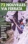 72 nouvelles via ferrata