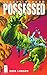 Savage Dragon Vol. 4: Possessed