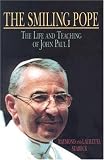 The Smiling Pope: The Life And Teaching Of John Paul I