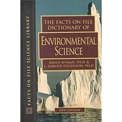 Dictionary of Environmental Science (Facts on File Science Dictionary) (Facts on File Science Dictionary Series.)
