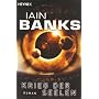 Krieg der Seelen: Roman von Iain Banks