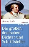 Die gro�en Deutschen Dichter und Schriftsteller
