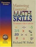 Mastering Essential Math Skills (for Grades 4-5)