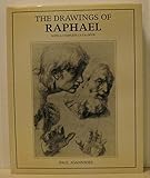 The drawings of Raphael : with a complete catalogue