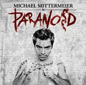 Michael Mittermeier - Paranoid - Zortam Music