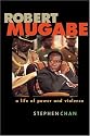 Robert Mugabe: A Life of Power and Violence