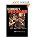 Robert Mugabe: A Life of Power and Violence
