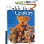 Teddy Bear Century
