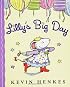 Lilly's Big Day