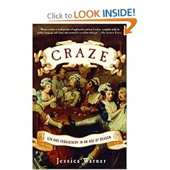 Craze: Gin and Debauchery in an Age of Reason