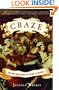 Craze: Gin and Debauchery in an Age of Reason