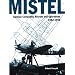 Mistel -German Composite Aircraft and Operations 1942-1945 (Luftwaffe Classics)