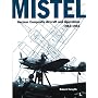 Mistel -German Composite Aircraft and Operations 1942-1945 (Luftwaffe Classics)