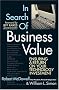 In Search of Business Value: Ensuring a Return on Your Technology Investment