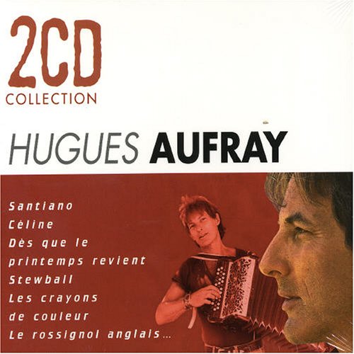 Hugues Aufray - Collection - Zortam Music
