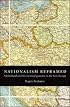 Nationalism Reframed: Nationhood and the National Question in the New Europe
