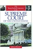 The Young Oxford Companion to the Supreme Court of the United States