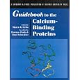Guidebook to the Calcium-Binding Proteins (The Guidebook Series) by Marco Celio