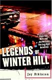 Legends of Winter Hill: Cops, Con Men, and Joe McCain, the Last Real Detective