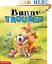 Bunny Trouble