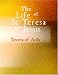 Search : The Life of St. Teresa of Jesus (Large Print Edition)