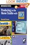 Producing in the Home Studio with Pro Tools - with CD