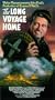 Long Voyage Home [VHS]