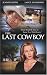 VHS : Last Cowboy (2003) (Clam)