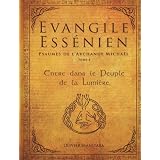 Evangile Ess�nien - psaumes de l'archange Micha�l (tome 4)par Manitara Olivier