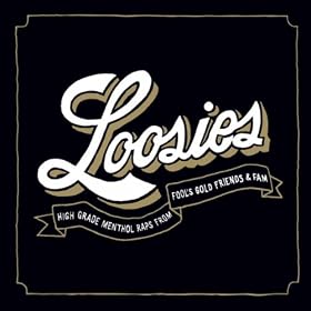 Fool's Gold Presents: Loosies [Explicit]