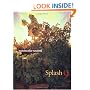 Splash 9 - Watercolor Secrets: The Best of Watercolor: Watercolor Disoveries